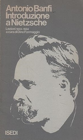 INTRODUZIONE A NIETZSCHE. Lezioni 1933-1934