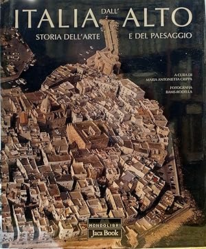 ITALIA DALL'ALTO. Storia dell'arte e del paesaggio