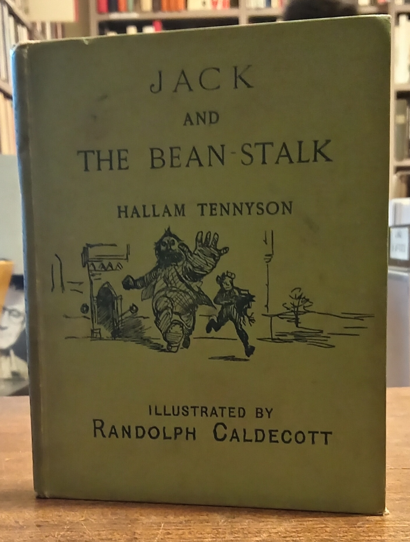 JACK AND THE BEAN-STALK. English hexameters