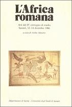 L'AFRICA ROMANA. Atti del IV convegno di studio del 1986, …