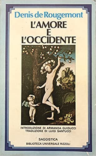 L'AMORE E L'OCCIDENTE