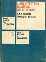 L'ARCHITETTURA ISLAMICA DELLE ORIGINI