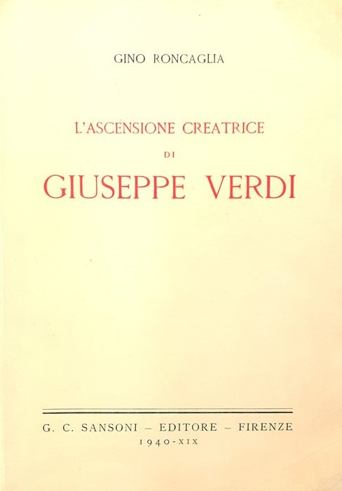 L'ASCENSIONE CREATRICE DI GIUSEPPE VERDI