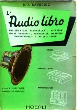 L'AUDIO LIBRO. Amplificatori - Altoparlanti - Microfoni - Dischi fonografici …