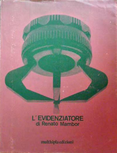 L'EVIDENZIATORE DI RENATO MAMBOR