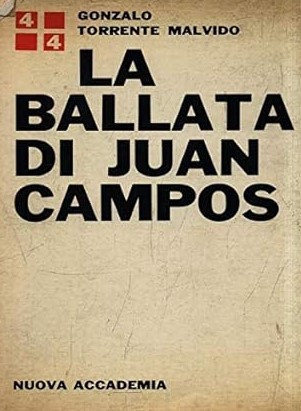 LA BALLATA DI JUAN CAMPOS