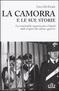 LA CAMORRA E LE SUE STORIE. La criminalità organizzata a …