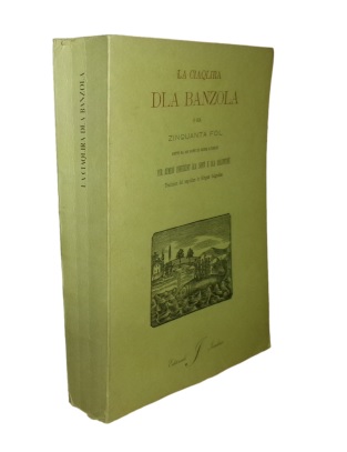 LA CIAQLIRA DLA BANZOLA. O sia zinquanta fol, detti da …