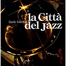 LA CITTA' DEL JAZZ