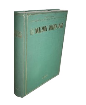 LA COLLEZIONE ROBERTO LONGHI