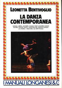 LA DANZA CONTEMPORANEA. Danza libera, modern dance, post-modern dance, teatro-danza, …