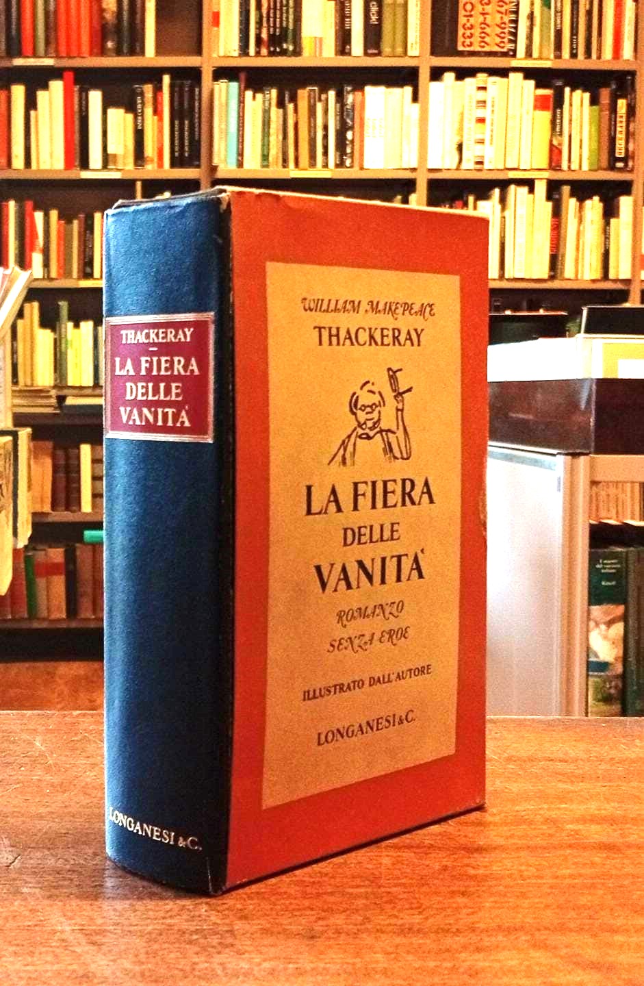 LA FIERA DELLA VANITA'. Romanzo senza eroe