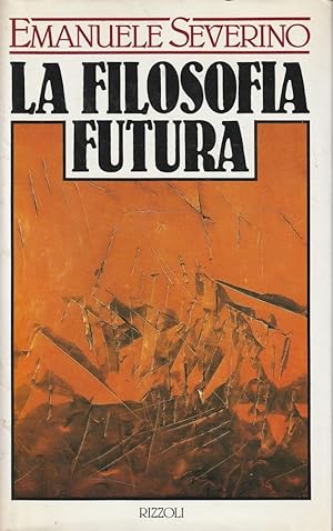 LA FILOSOFIA FUTURA