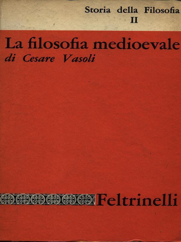 LA FILOSOFIA MEDIOEVALE