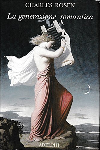 LA GENERAZIONE ROMANTICA