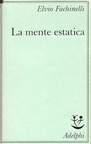 LA MENTE ESTATICA