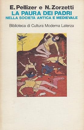 LA PAURA DEI PADRI NELLA SOCIETA' ANTICA E MEDIEVALE