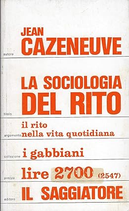LA SOCIOLOGIA DEL RITO