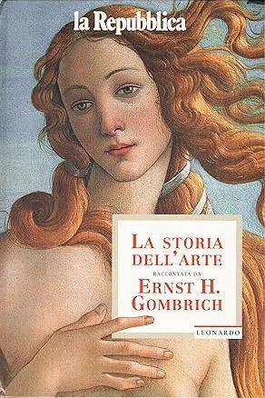 LA STORIA DELL'ARTE RACCONTATA DA ERNST H. GOMBRICH