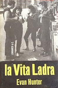 LA VITA LADRA
