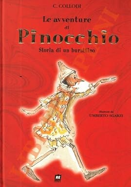 LE AVVENTURE DI PINOCCHIO. Storia di un burattino