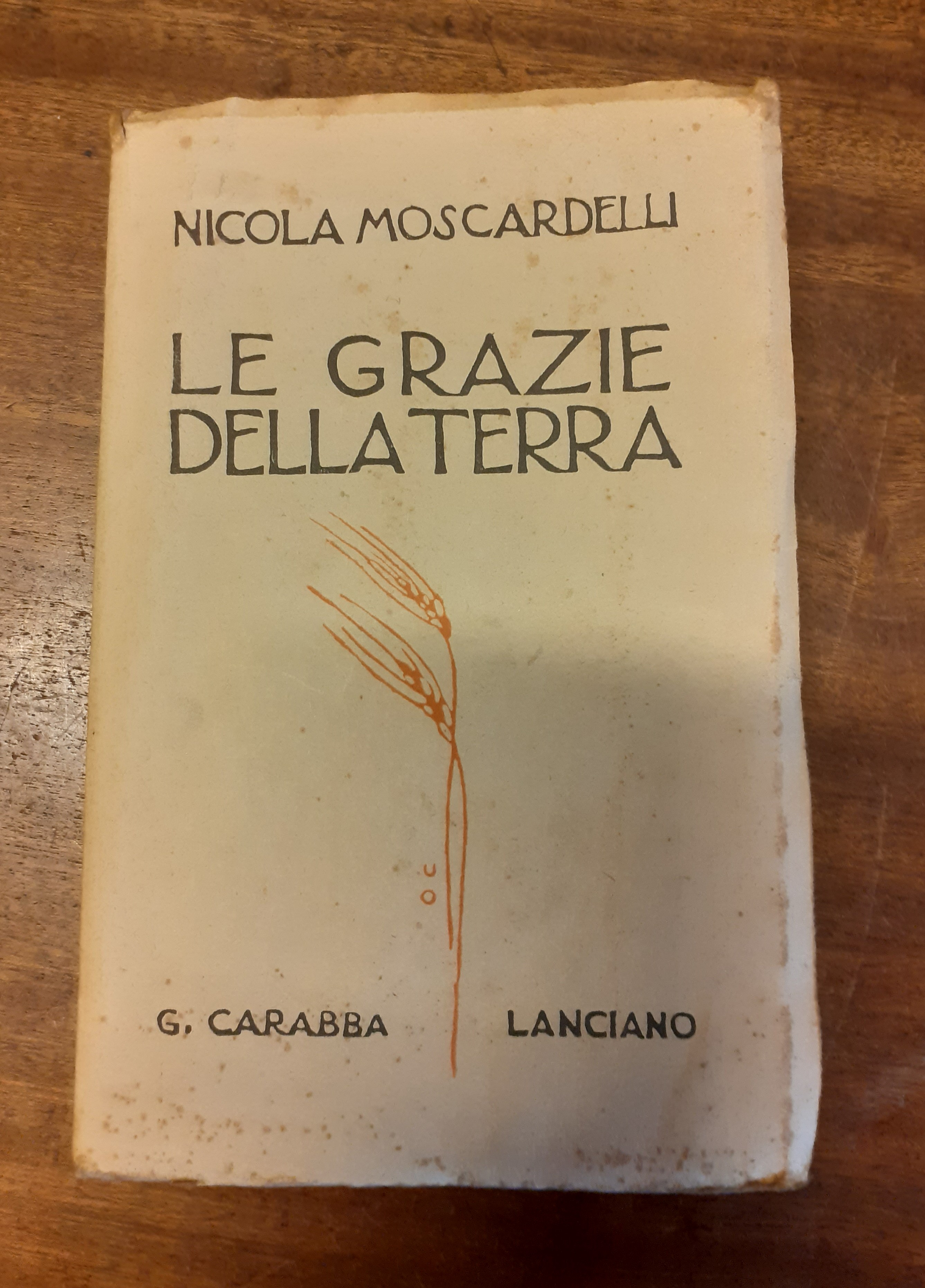 LE GRAZIE DELLA TERRA