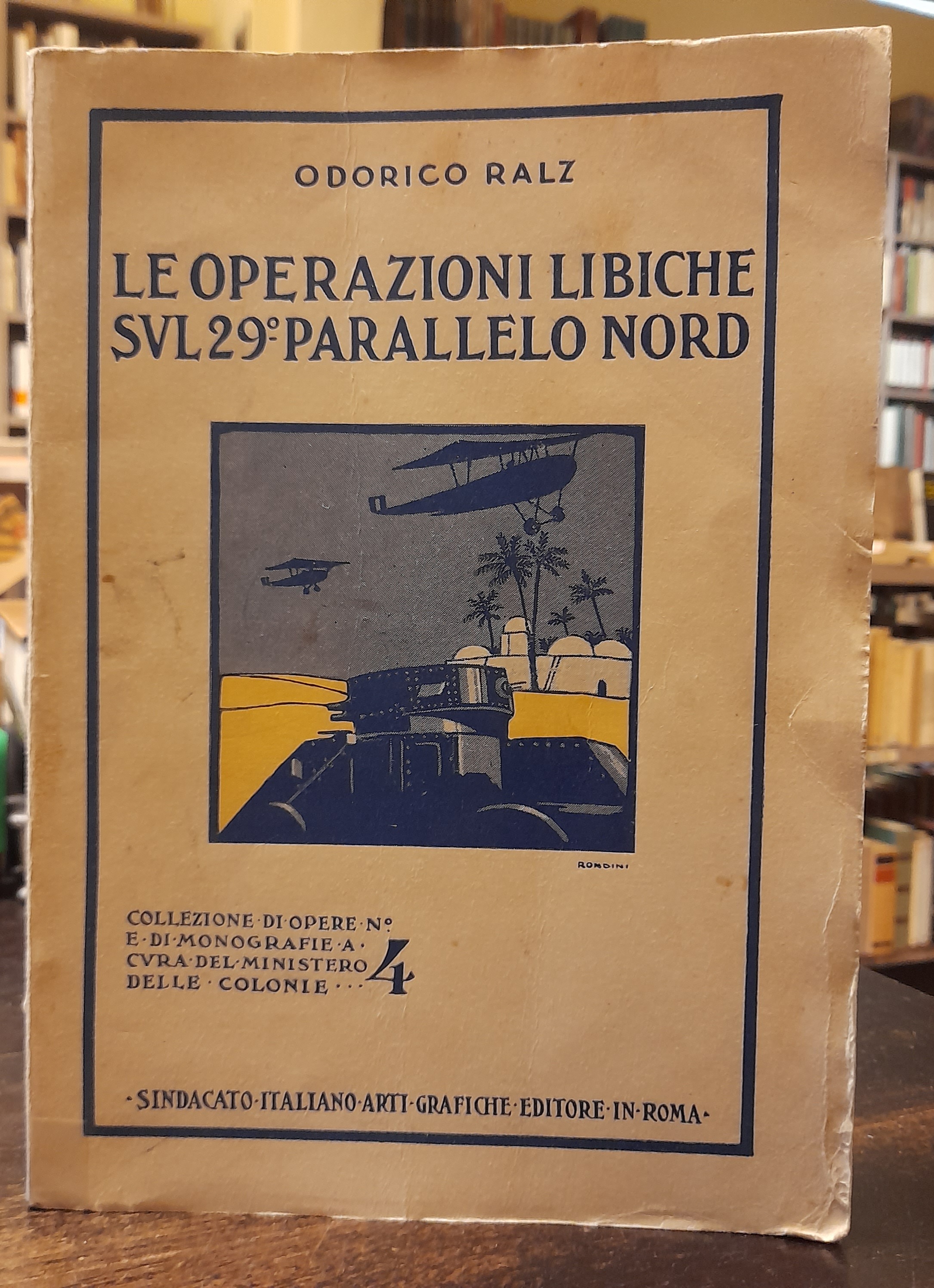 LE OPERAZIONI LIBICHE SUL 29 PARALLELO NORD. Riassunto e saggio …