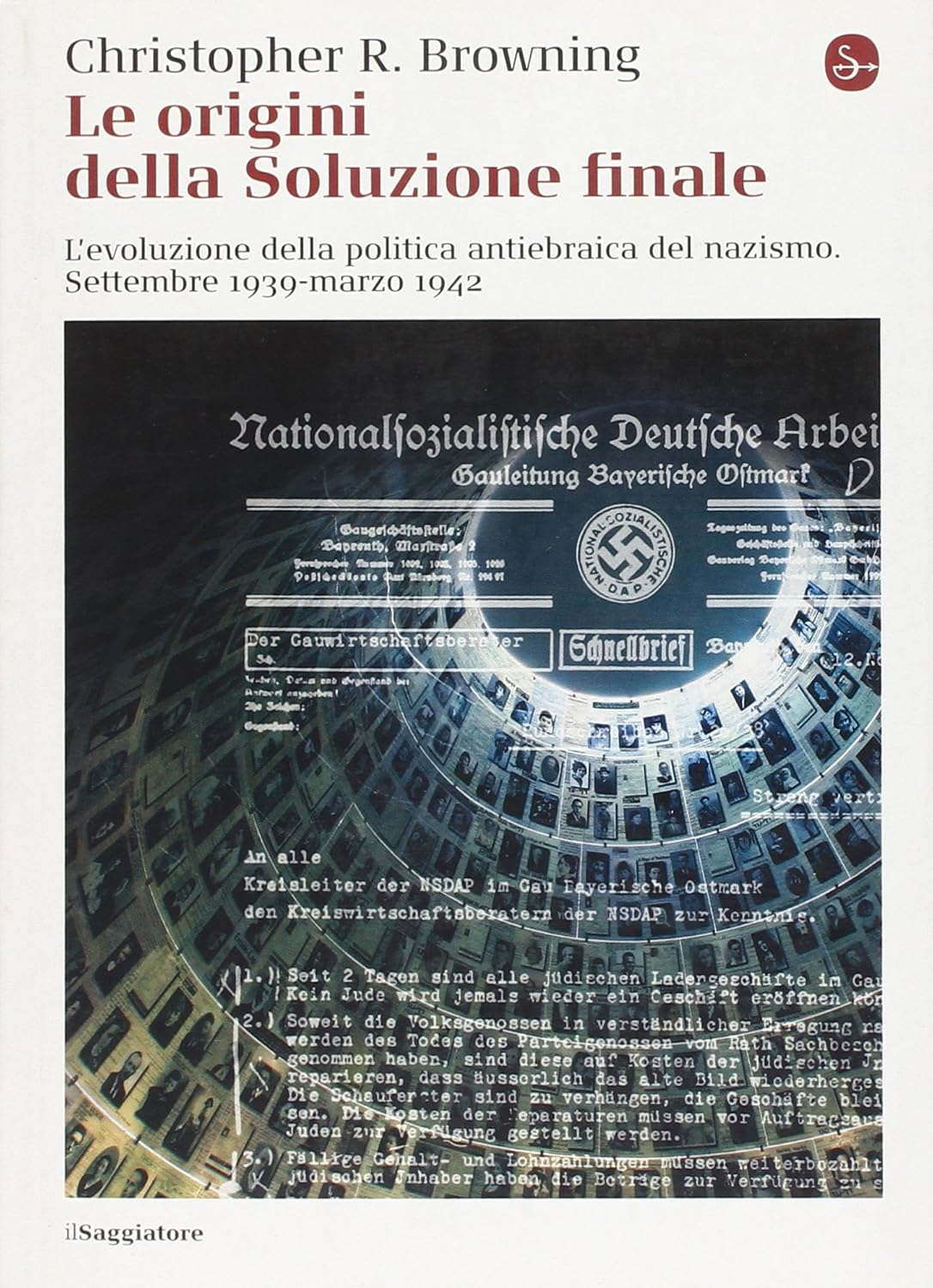 LE ORIGINI DELLA SOLUZIONE FINALE. L'evoluzione della politica antiebraica del …
