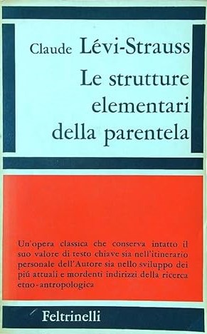 LE STRUTTURE ELEMENTARI DELLA PARENTELA