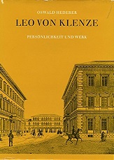 LEO VON KLENZE. Personlichkeit und werk