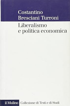 LIBERALISMO E POLITICA ECONOMICA