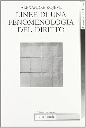LINEE DI UNA FENOMENOLOGIA DEL DIRITTO