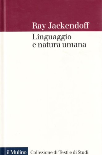 LINGUAGGIO E NATURA UMANA