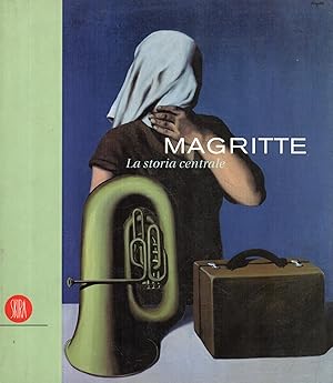 MAGRITTE. La storia centrale