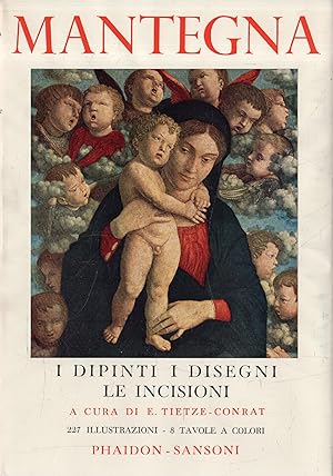 MANTEGNA. I dipinti. I disegni. Le incisioni