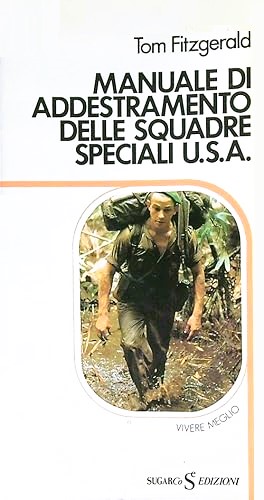 MANUALE DI ADDESTRAMENTO DELLE SQUADRE SPECIALI U.S.A.