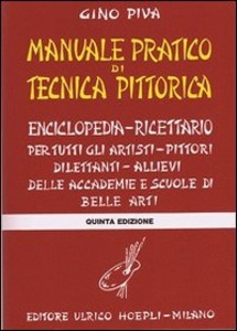 MANUALE PRATICO DI TECNICA PITTORICA