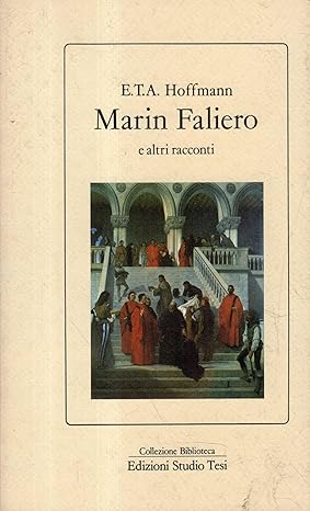 MARIN FALIERO E ALTRI RACCONTI