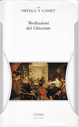 MEDITAZIONI DEL CHISCIOTTE