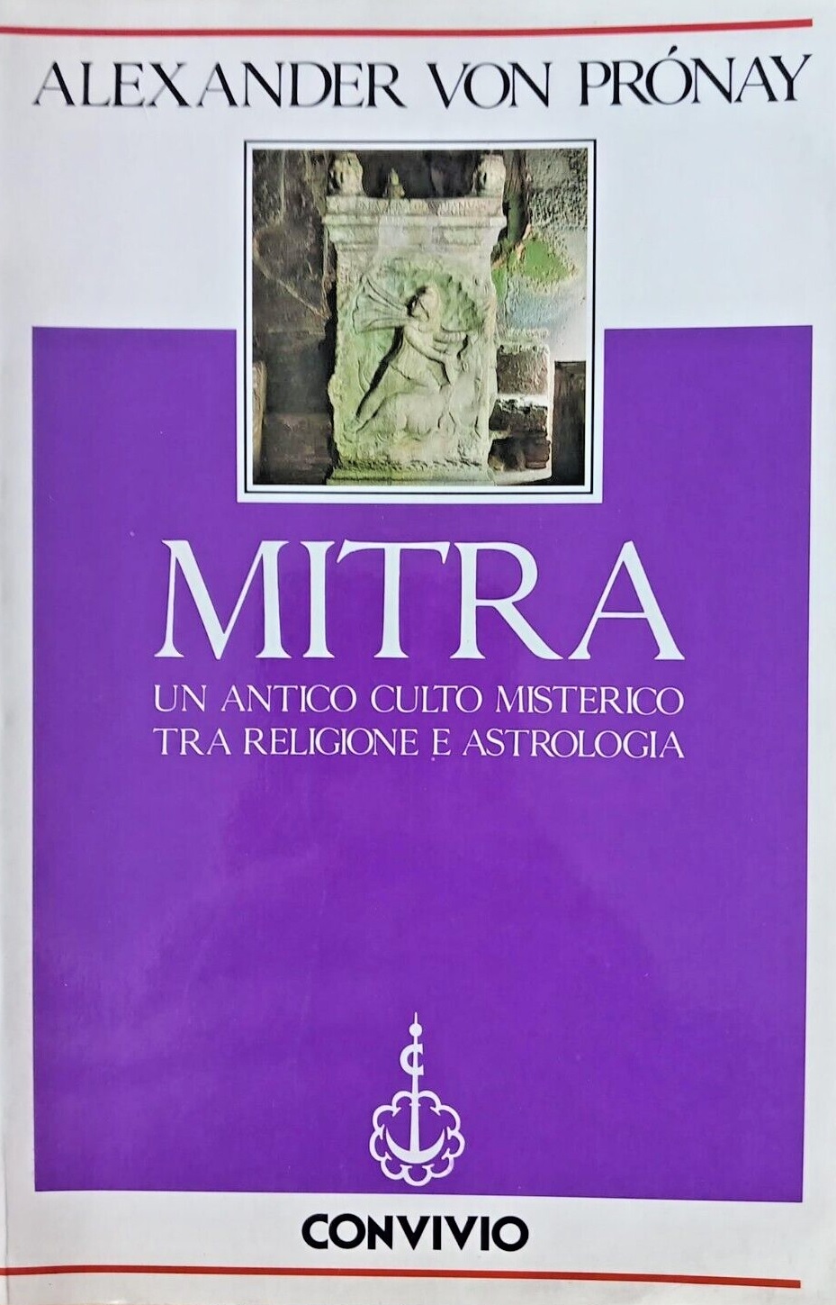 MITRA. Un antico culto misterico tra religione e astrologia