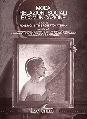 MODA. RELAZIONI SOCIALI E COMUNICAZIONE