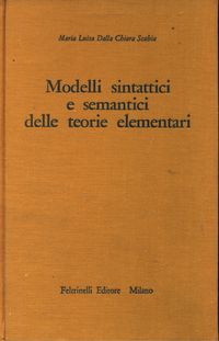 MODELLI SINTATTICI E SEMANTICI DELLE TEORIE ELEMENTARI