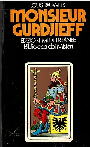 MONSIEUR GURDJIEFF