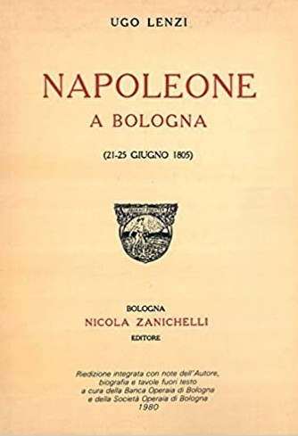 NAPOLEONE A BOLOGNA (21-25 GIUGNO 1805)