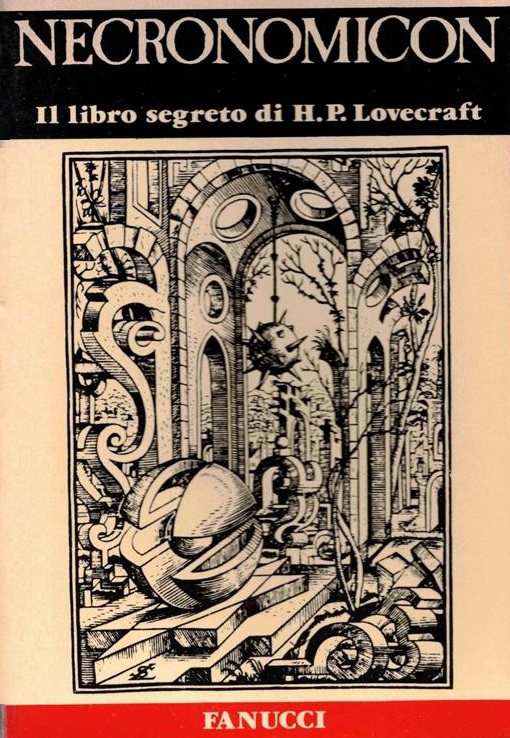 NECRONOMICON. Il libro segreto di H.P. Lovecraft