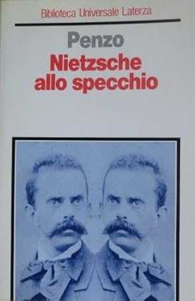 NIETZSCHE ALLO SPECCHIO