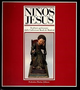 NINOS JESUS. Sculture policrome dalle Collezioni Reali di Madrid