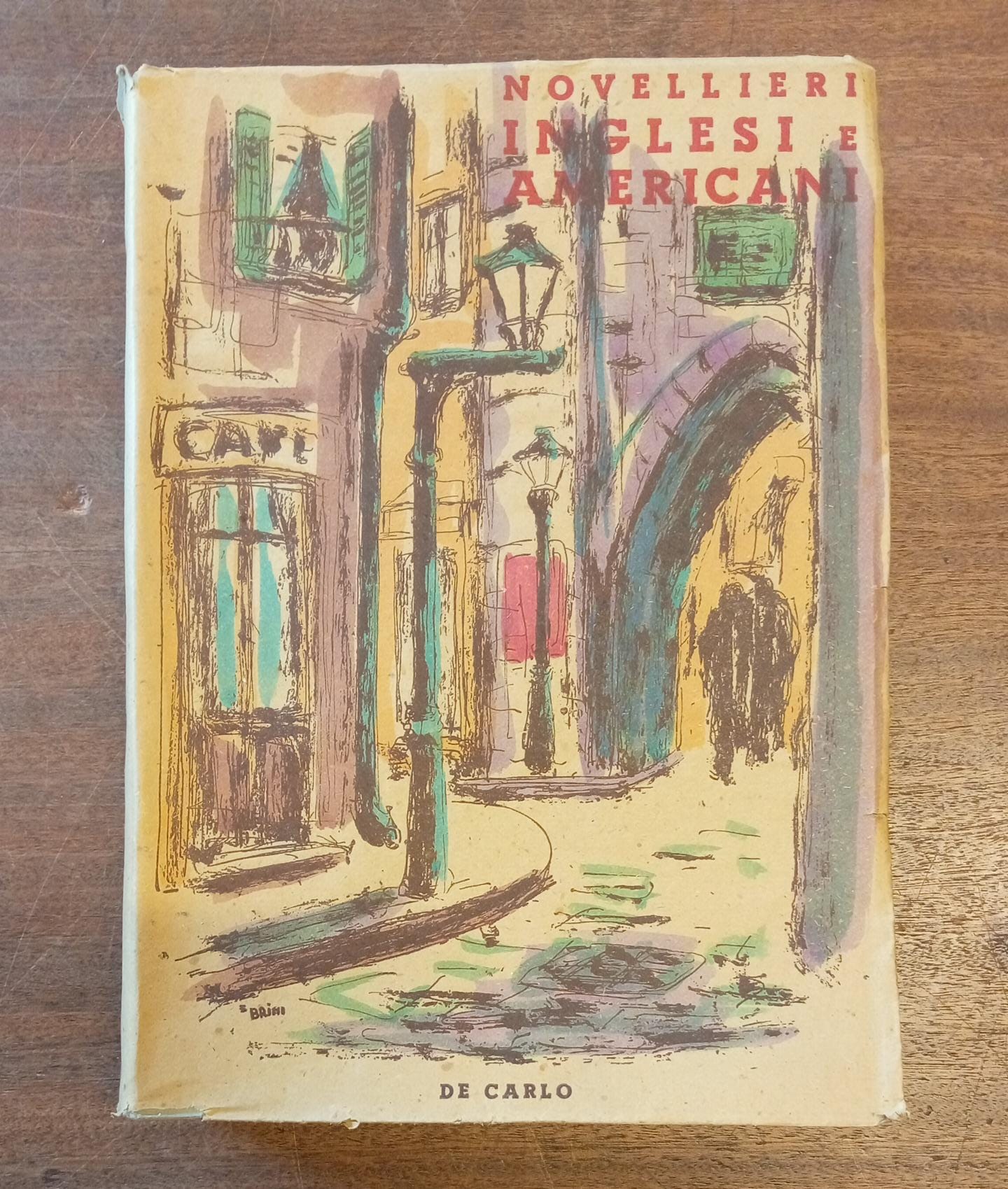 NOVELLIERI INGLESI E AMERICANI. Panorama della letteratura novellistica inglese e …
