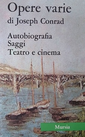 OPERE VARIE. Autobiografia - Saggi - Teatro e cinema