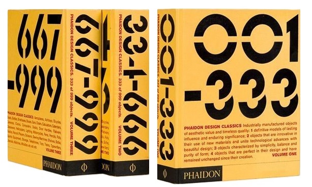 PHAIDON DESIGN CLASSICS. Industrially manufactured objects of aesthhetic value and …